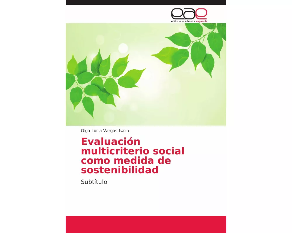 Evaluación multicriterio social como medida de sostenibilidad