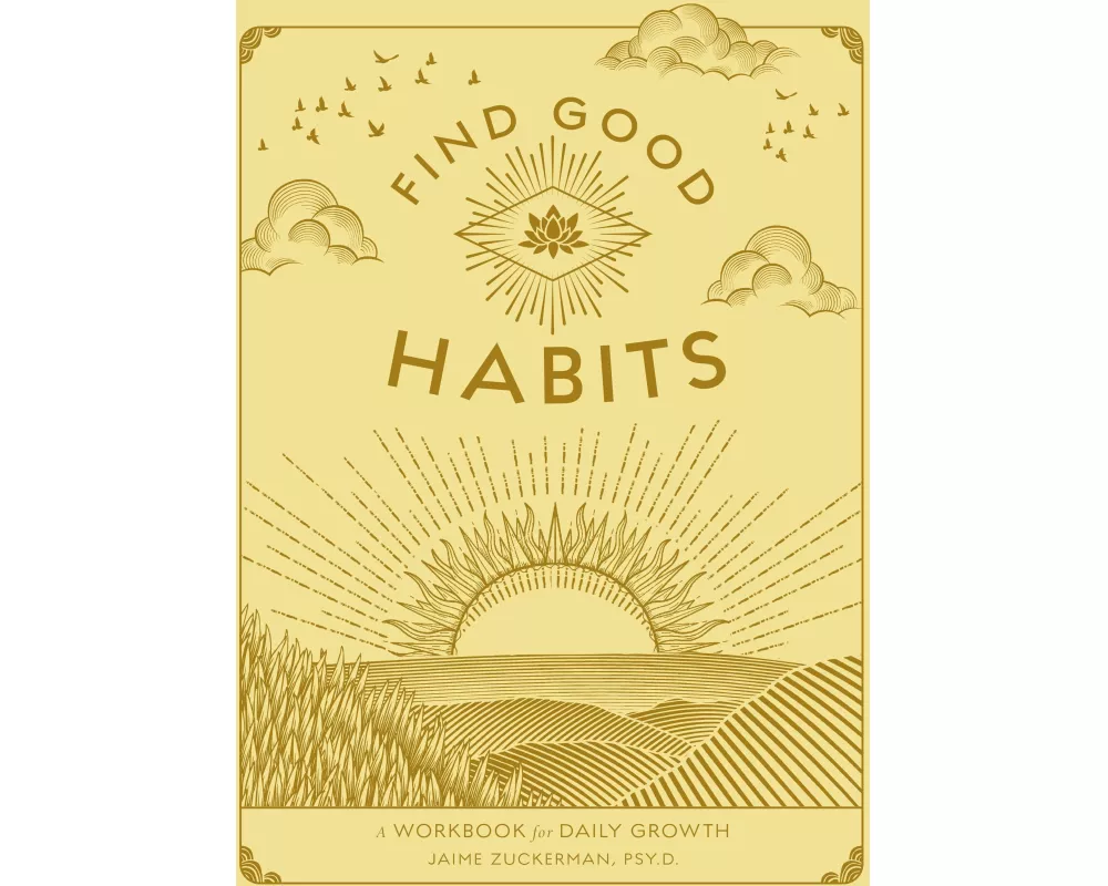 Find Good Habits: Volume 3