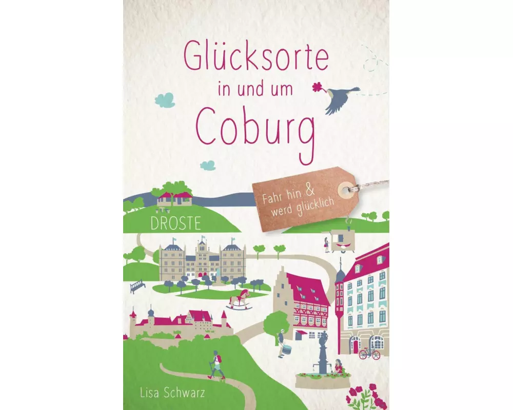 Glücksorte in und um Coburg