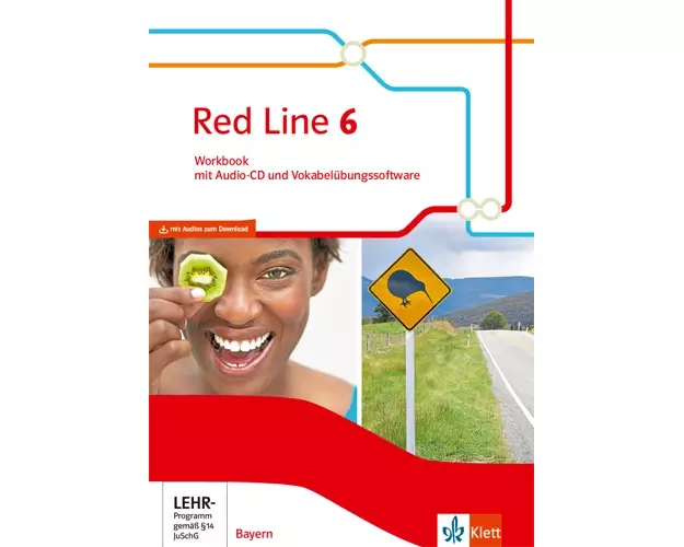 Red Line 6. Workbook mit Audios und Vokabelübungssoftware Klasse 10. Ausgabe Bayern