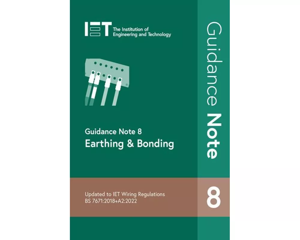 Guidance Note 8: Earthing & Bonding