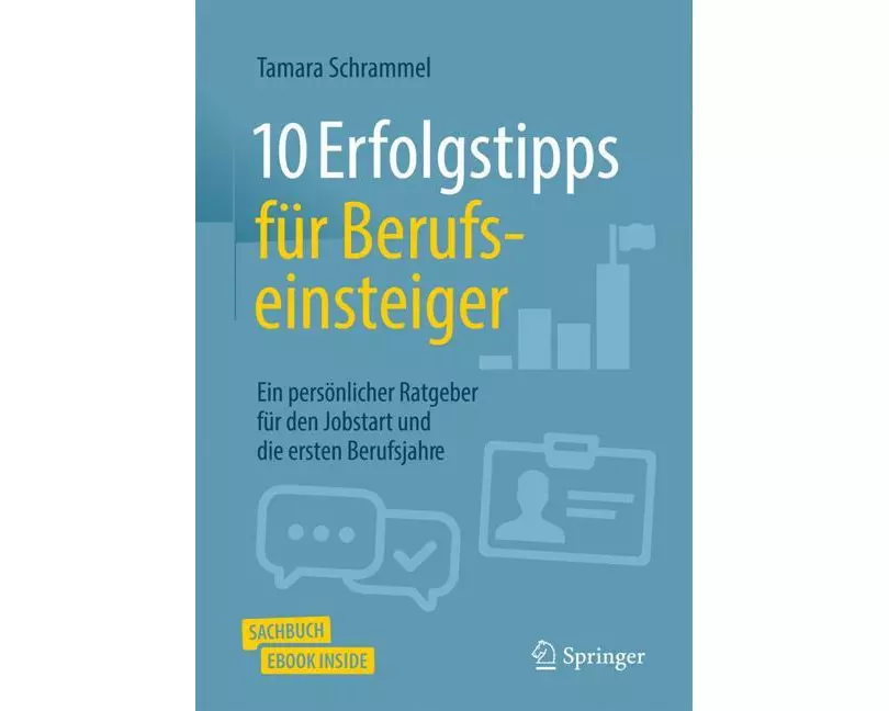 10 Erfolgstipps für Berufseinsteiger