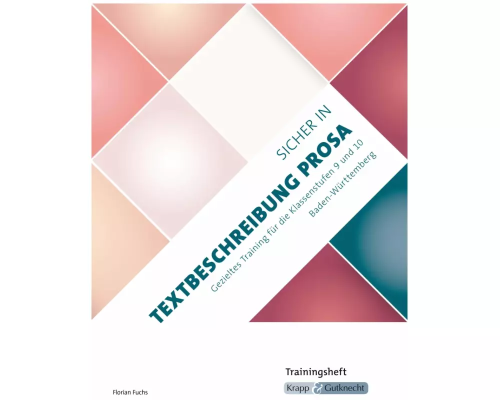 Sicher in Textbeschreibung Prosa - Baden-Württemberg - Trainingsheft