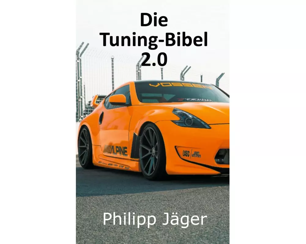 Die Tuning-Bibel 2.0