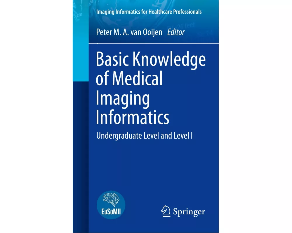 Basic Knowledge of Medical Imaging Informatics