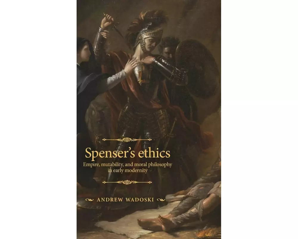 Spenser's Ethics