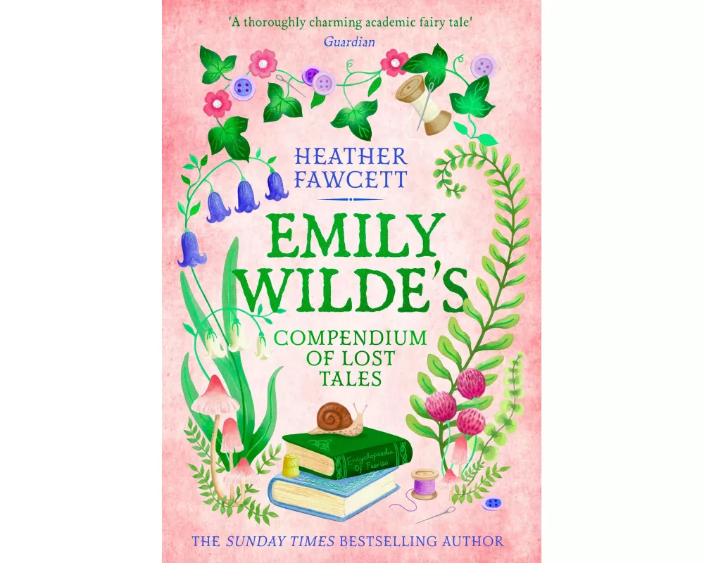 Emily Wilde's Compendium of Lost Tales