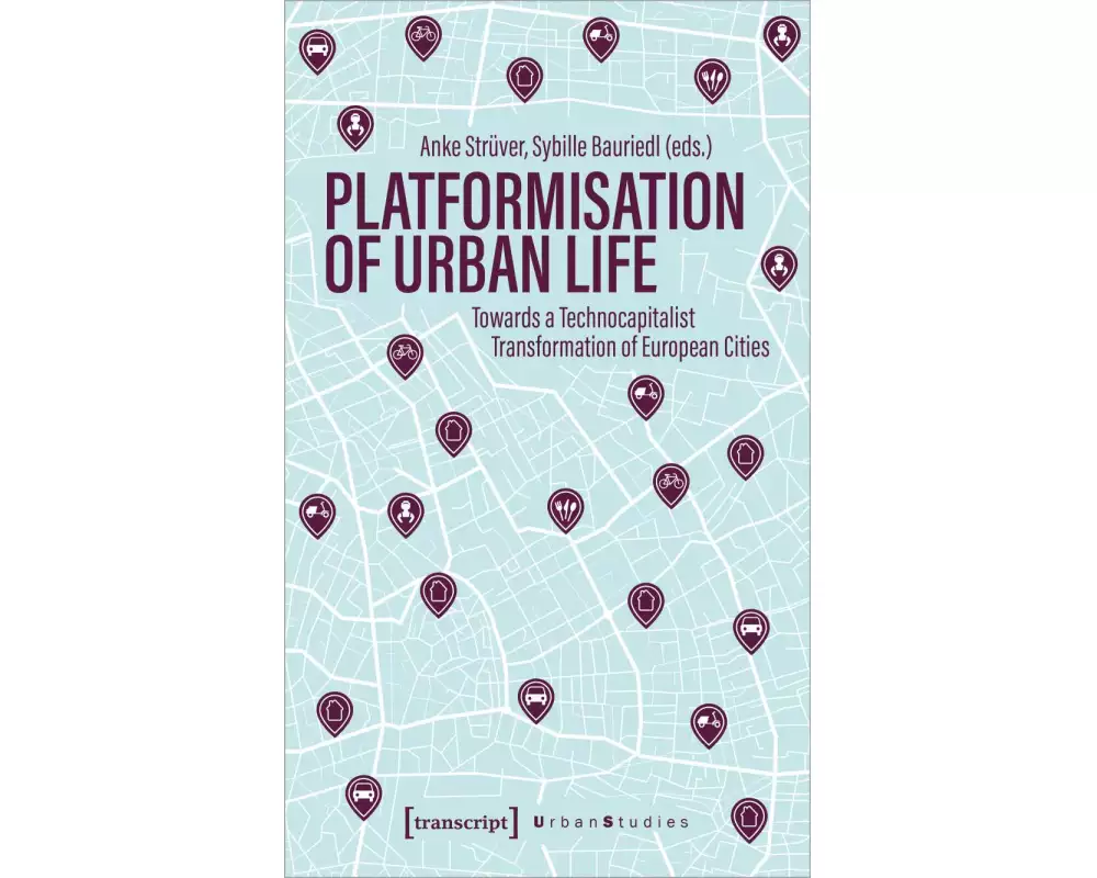 Platformization of Urban Life
