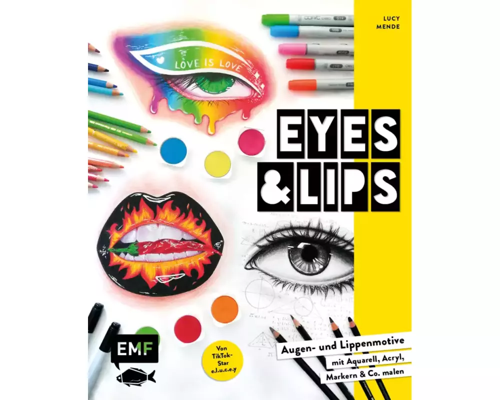 Eyes and Lips – Vom TikTok Star e.l.u.c.e.y