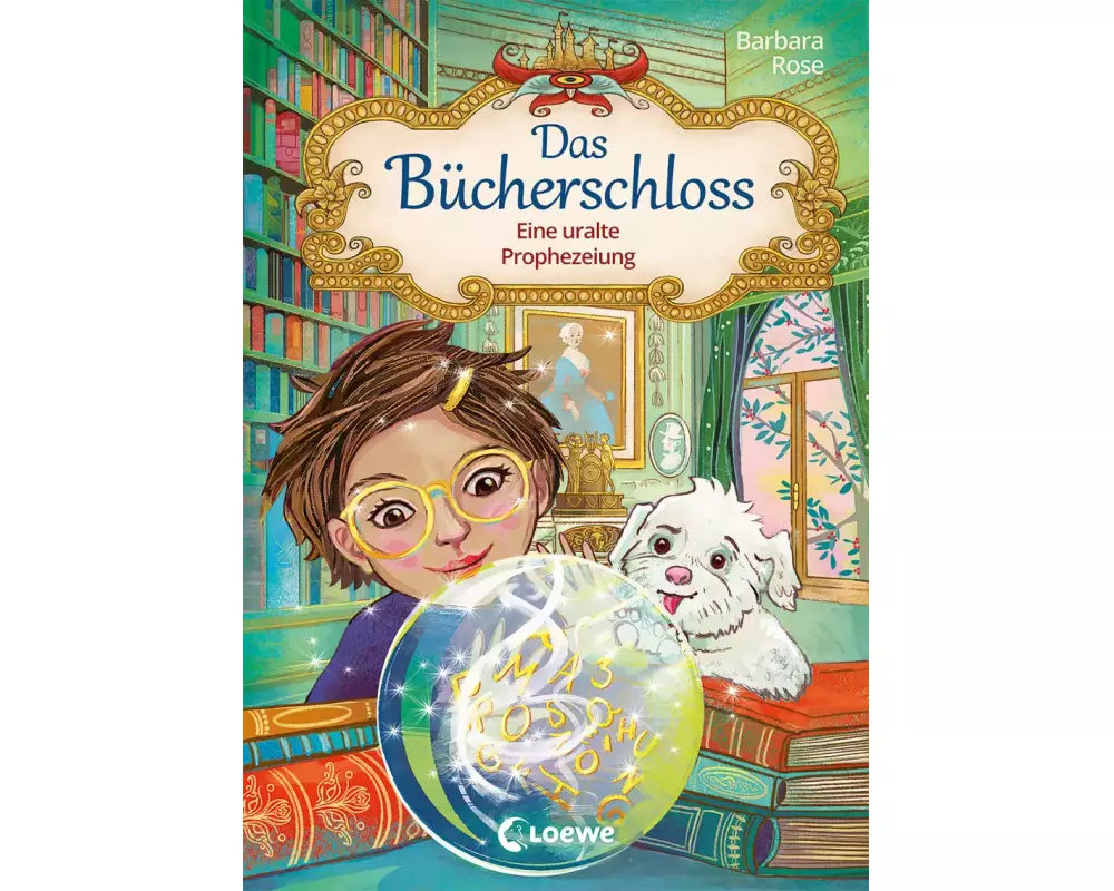 Das Bücherschloss (Band 3) - Eine uralte Prophezeiung