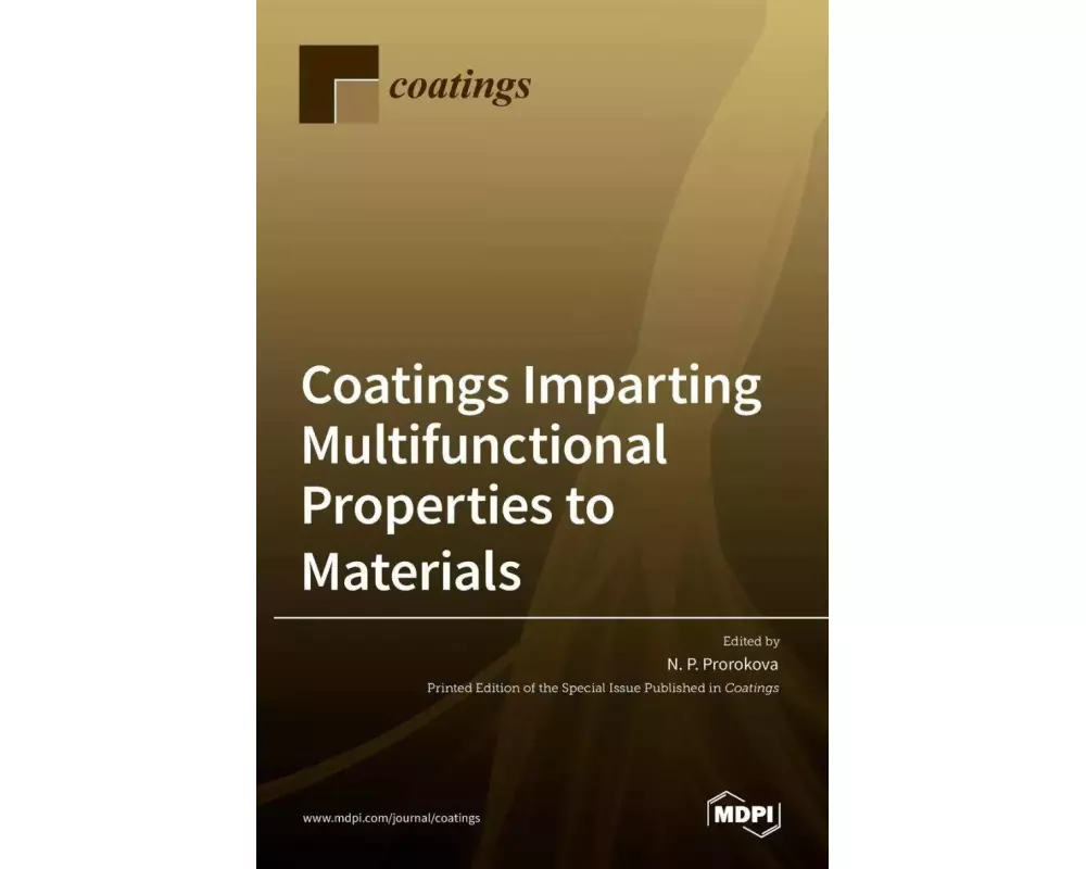 Coatings Imparting Multifunctional Properties to Materials