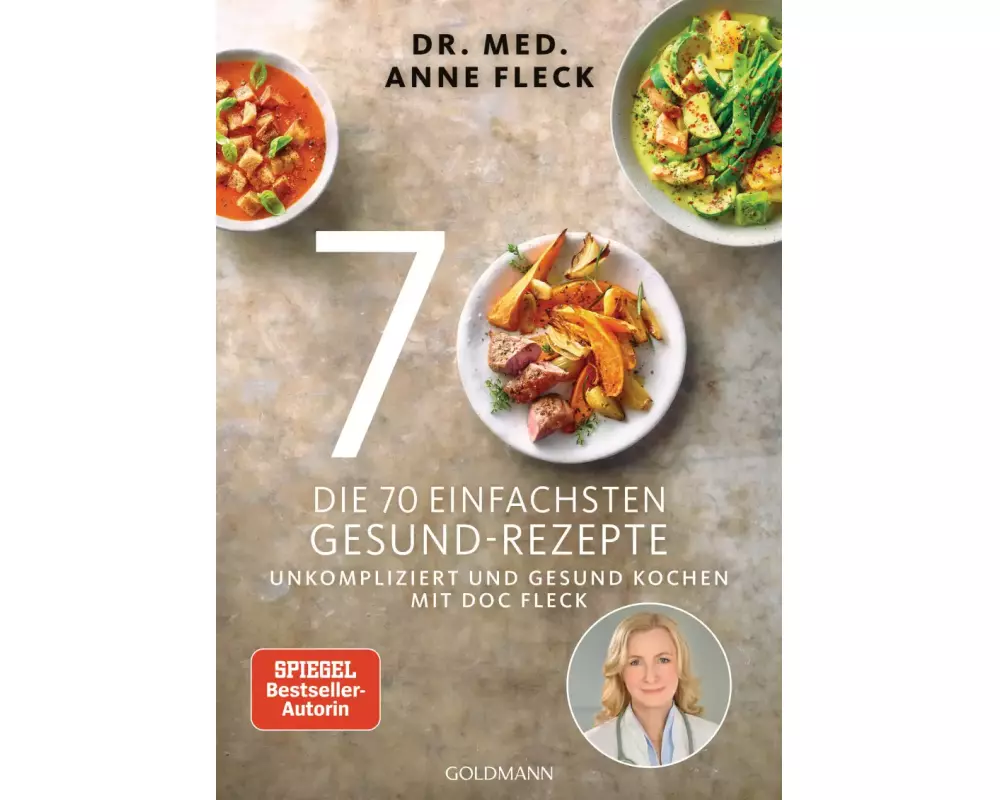 Die 70 einfachsten Gesund-Rezepte