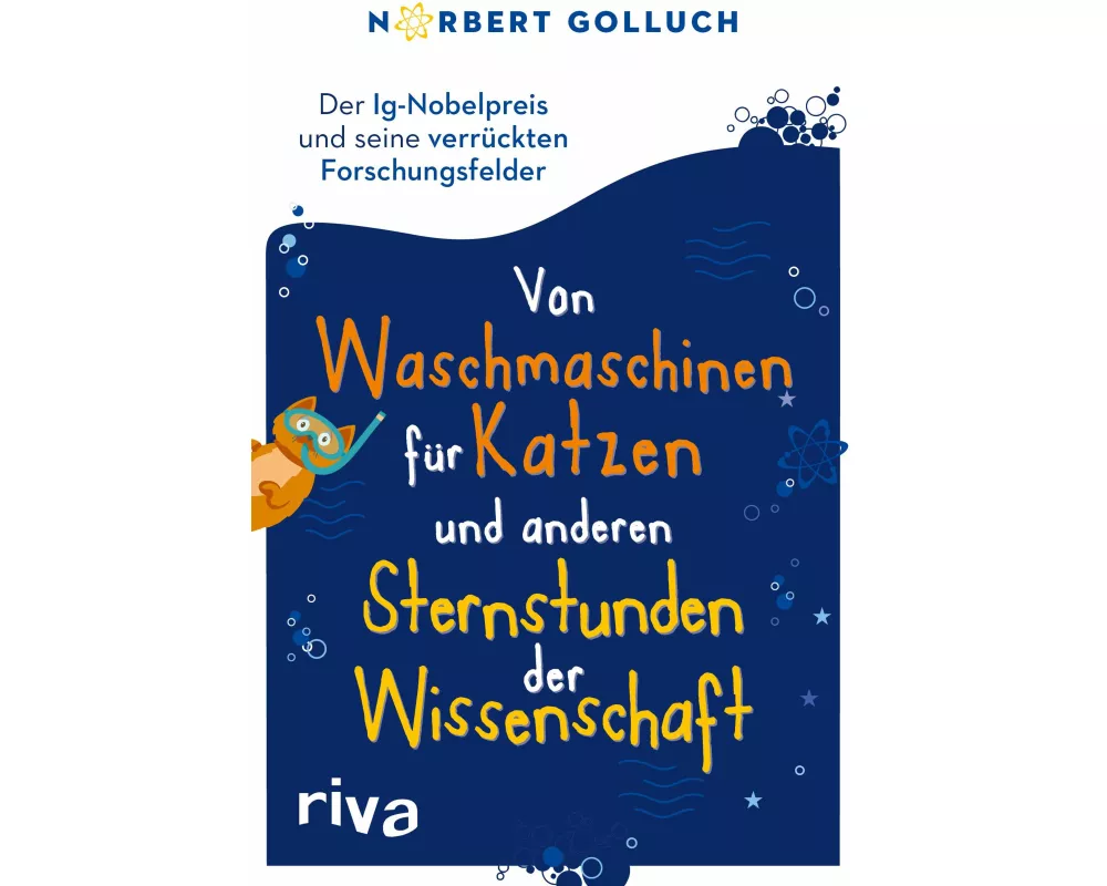 Von Waschmaschinen für Katzen und anderen Sternstunden der Wissenschaft
