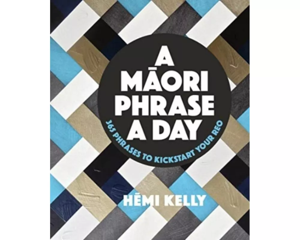 A Maori Phrase a Day