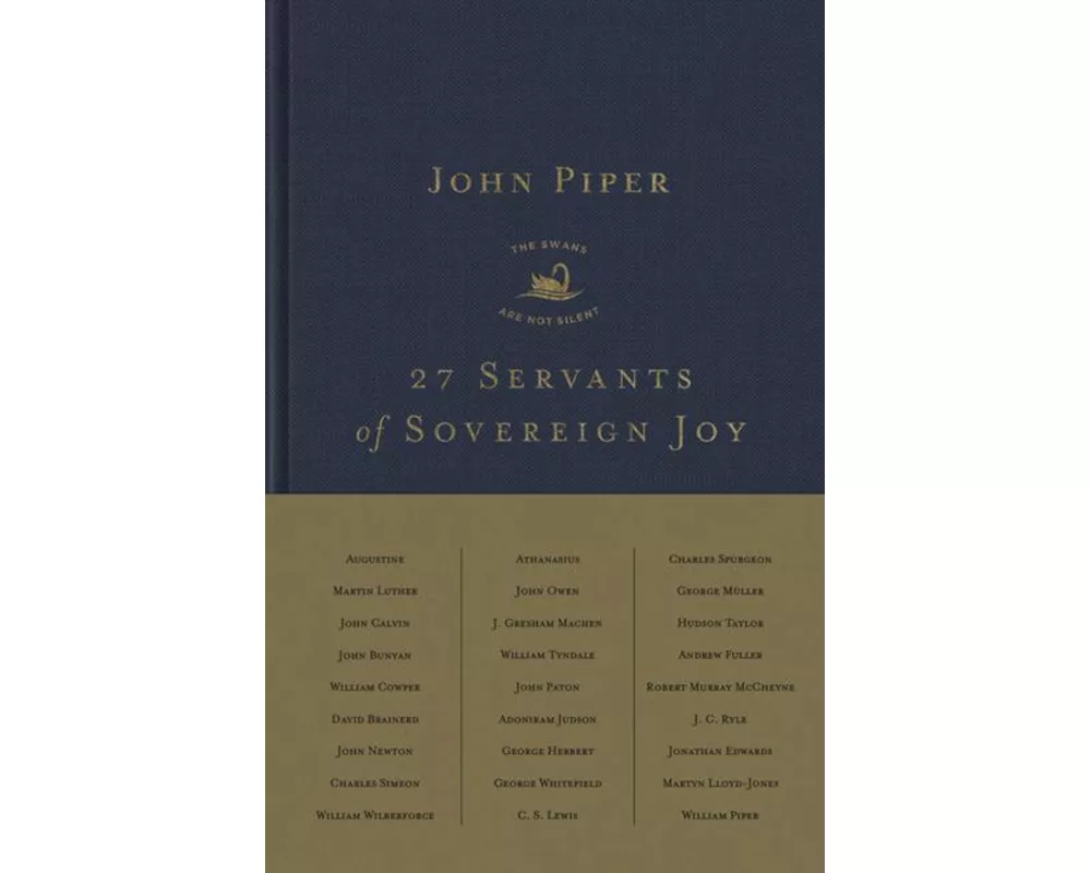 27 Servants of Sovereign Joy