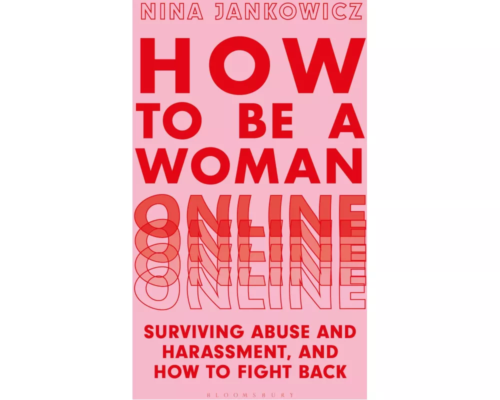 How to Be a Woman Online