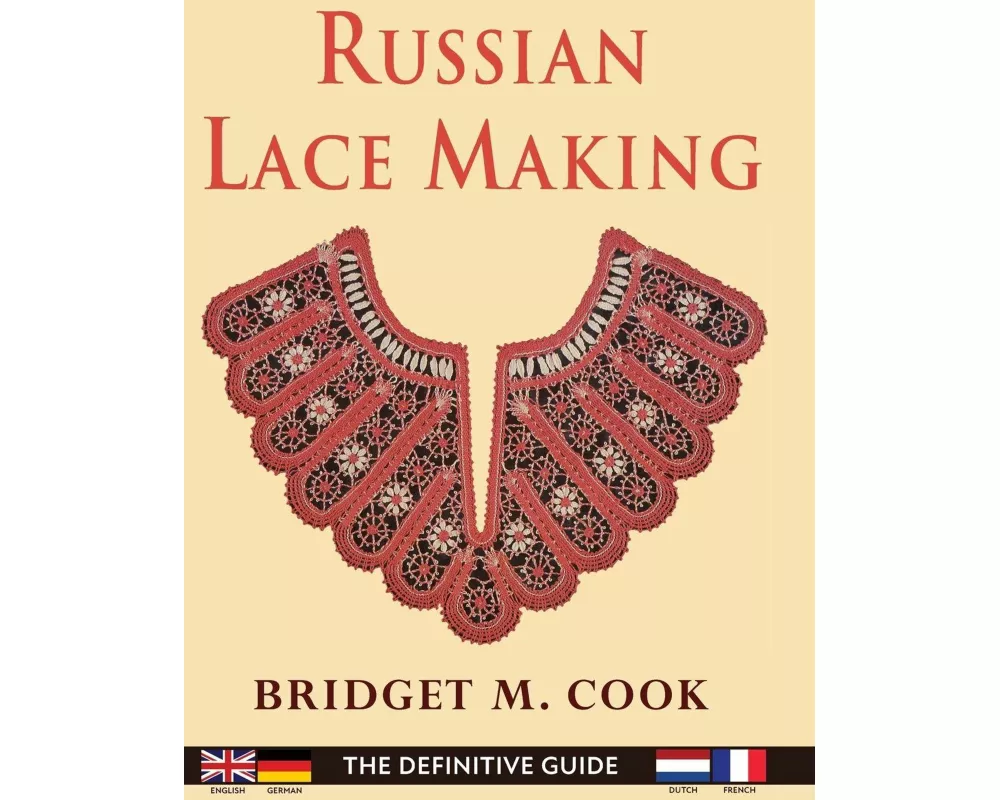 Russian Lace Making (English, Dutch, French and German Edition)