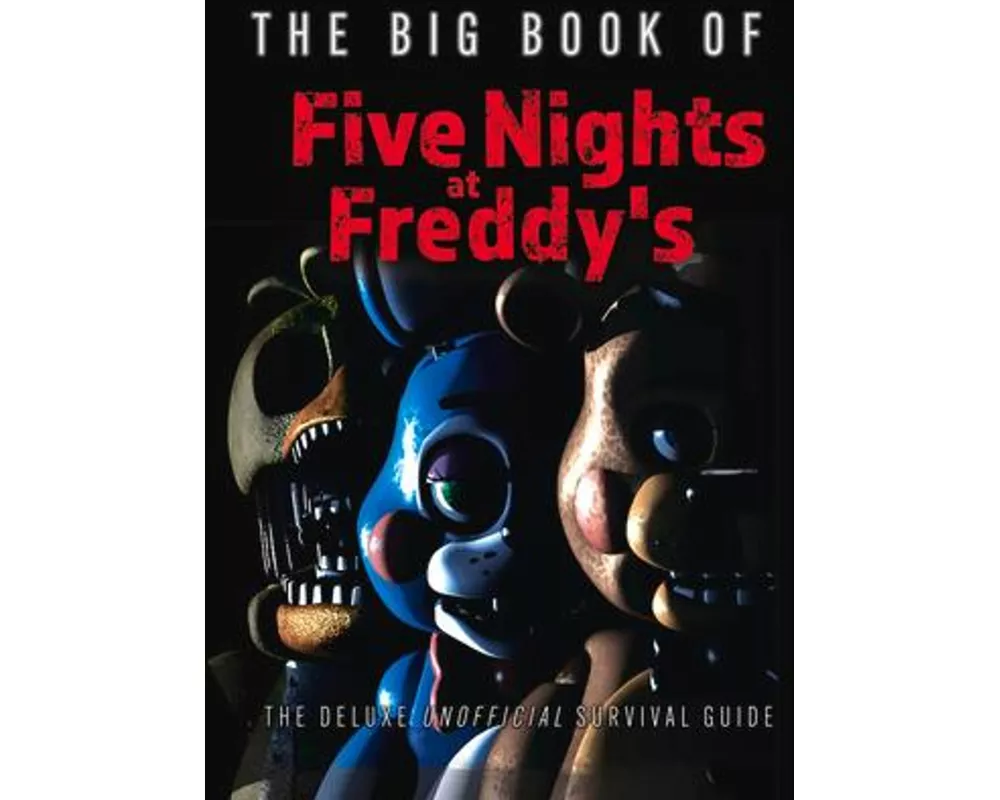 The Big Book of Five Nights at Freddy's