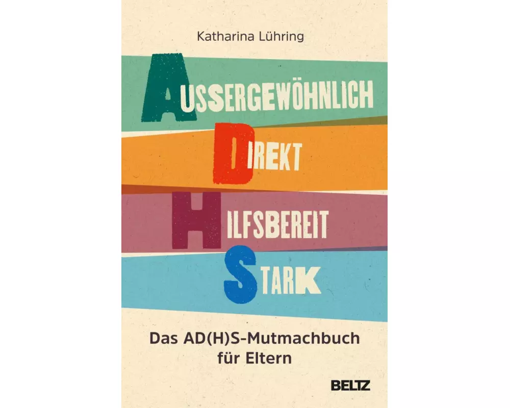 Außergewöhnlich, Direkt, Hilfsbereit, Stark