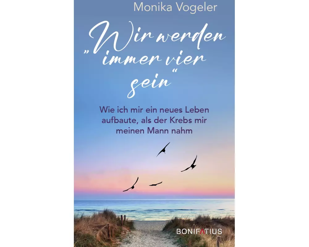 Wir werden immer vier sein