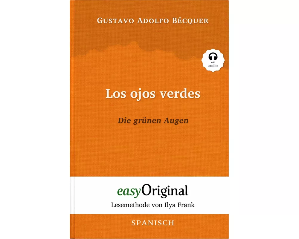Los ojos verdes / Die grünen Augen (mit kostenlosem Audio-Download-Link)