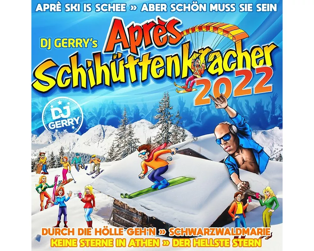 DJ Gerry's Apr¿s Schihüttenkracher 2022