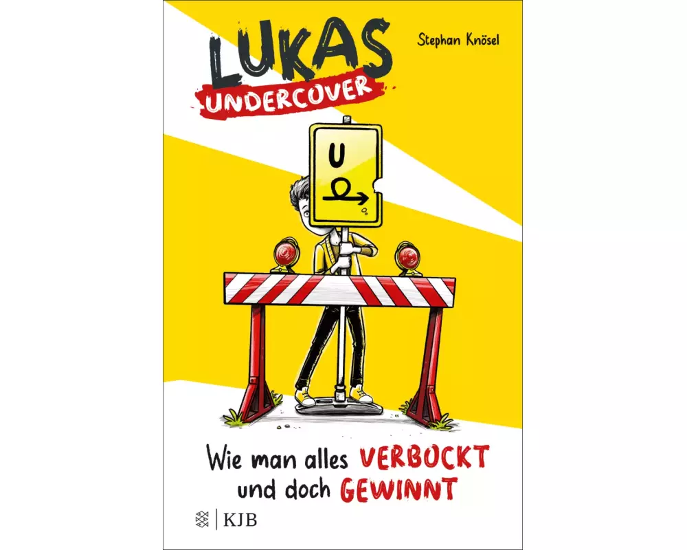 Lukas Undercover – Wie man alles verbockt und doch gewinnt