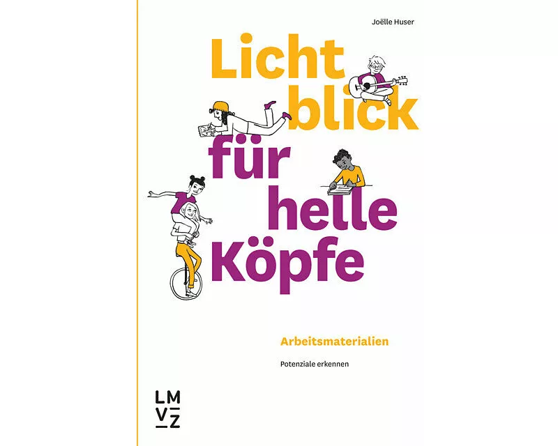 Lichtblick für helle Köpfe / Arbeitsmaterialien