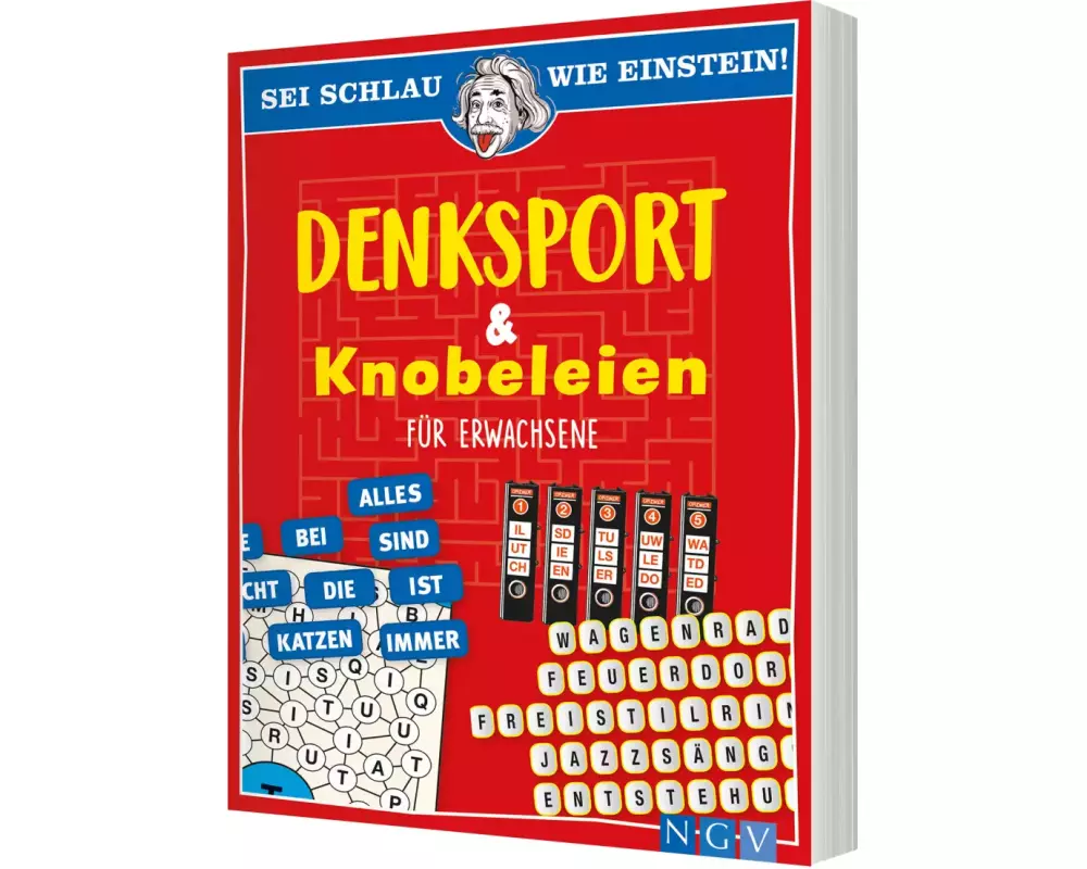 Sei schlau wie Einstein! - Denksport & Knobeleien für Erwachsene