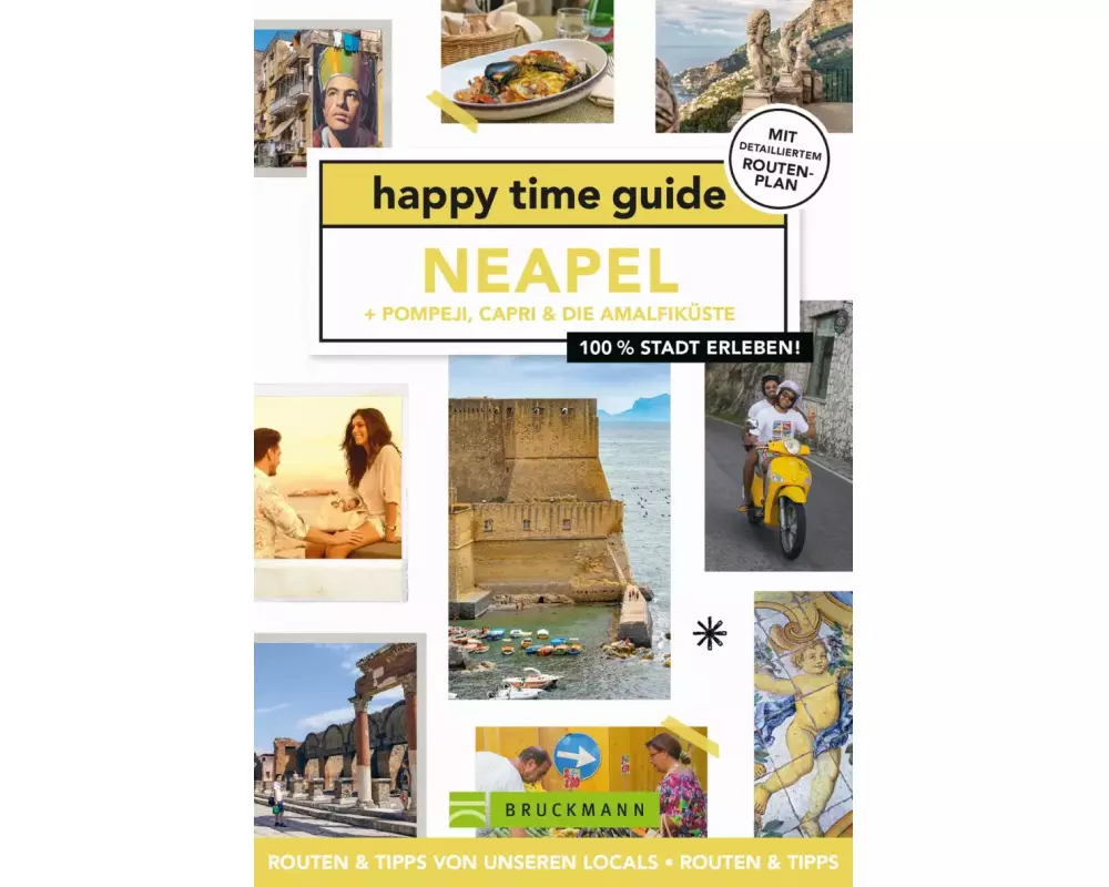 happy time guide Neapel + Pompeji, Capri & die Amalfiküste
