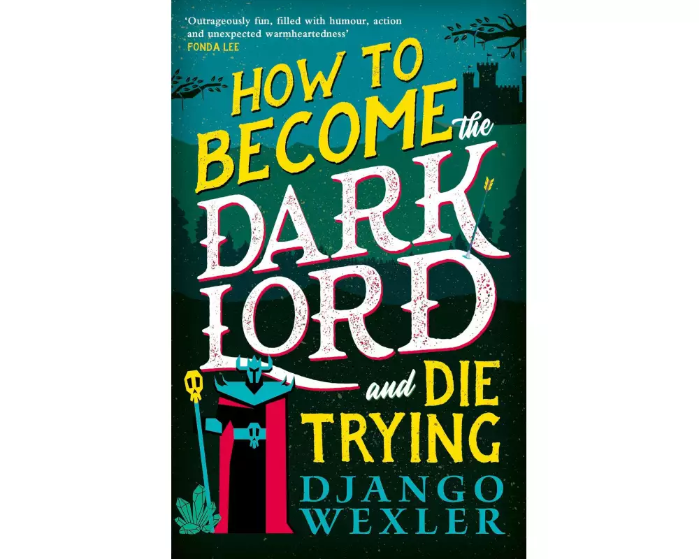 How to Become the Dark Lord and Die Trying