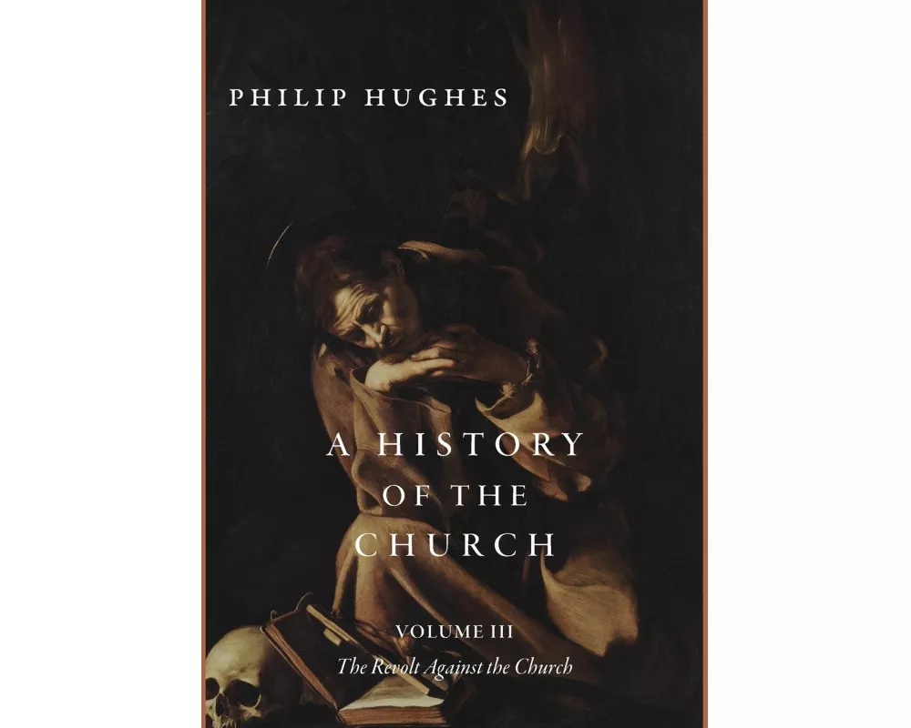A History of the Church, Volume III