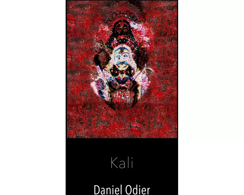 Kali - Mythologie, geheime Praktiken & Rituale