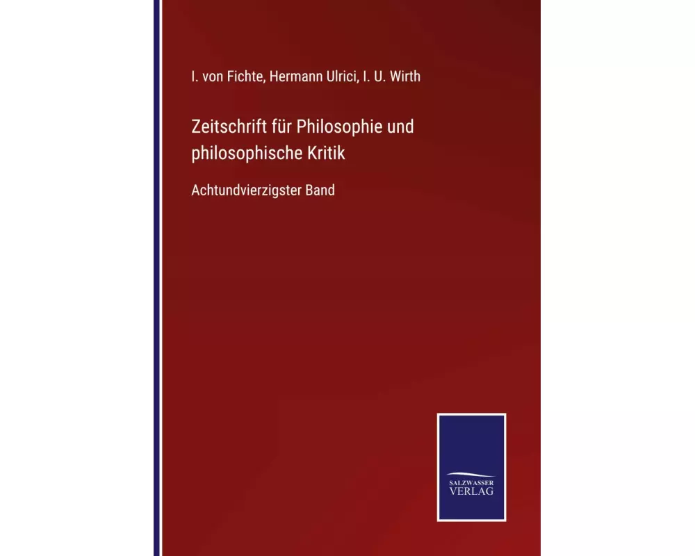Zeitschrift für Philosophie und philosophische Kritik