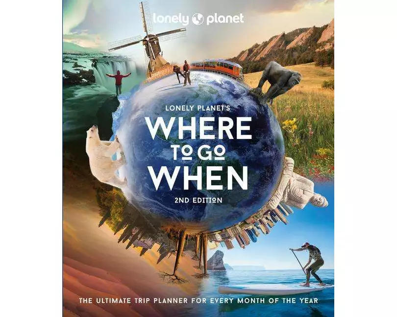 Lonely Planet's Where to Go When