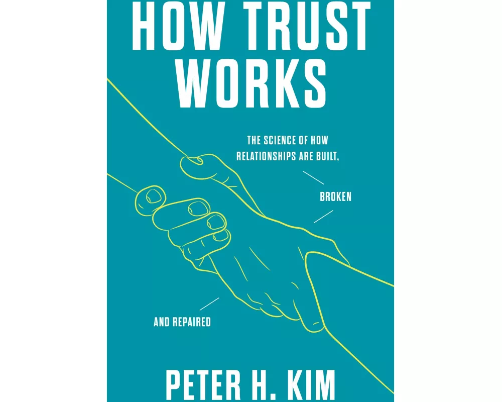 How Trust Works