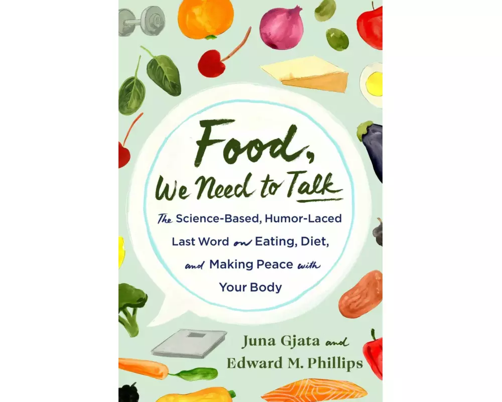 Food, We Need to Talk