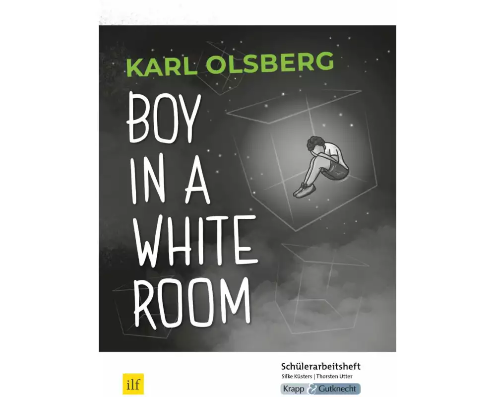 Boy in a White Room – Karl Olsberg – Schülerarbeitsheft