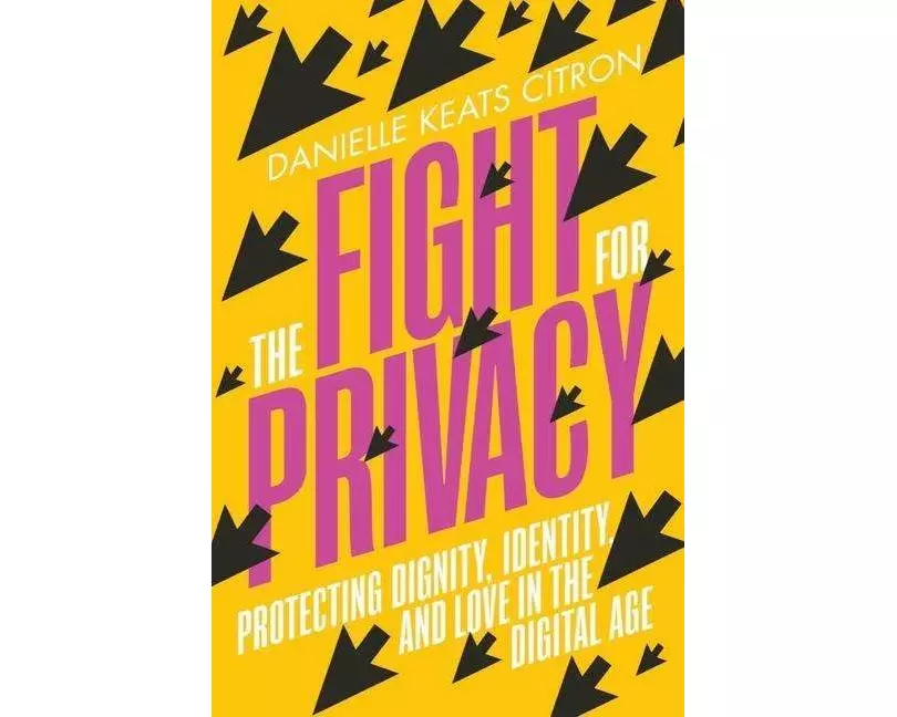 The Fight for Privacy