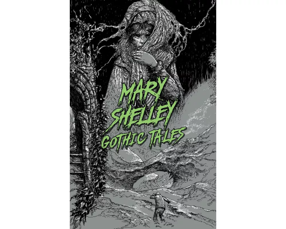 Mary Shelley: Gothic Tales