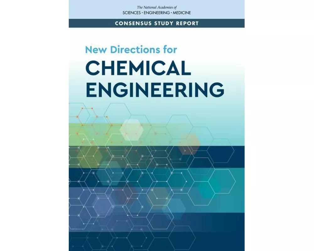 New Directions for Chemical Engineering