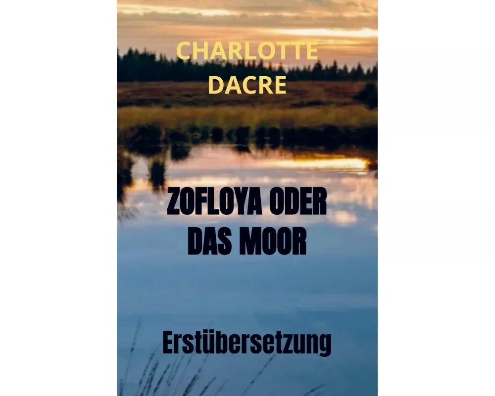 Zofloya Oder Das Moor