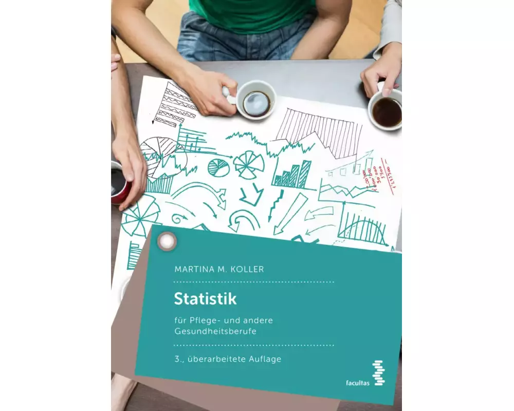 Statistik für Pflege- und andere Gesundheitsberufe