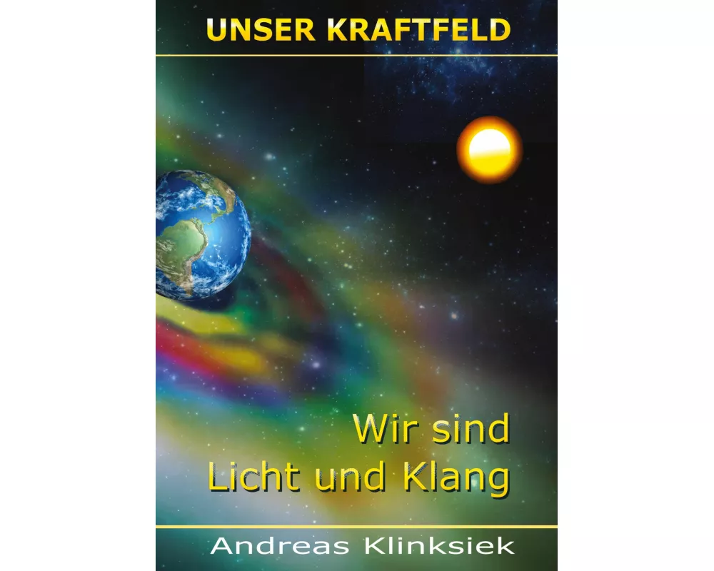 Unser Kraftfeld
