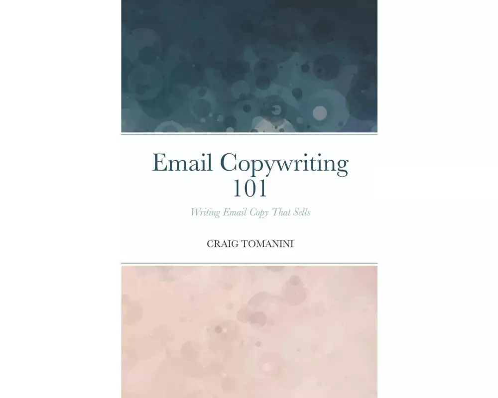 Email Copywriting 101