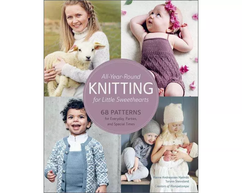 All-Year-Round Knitting for Little Sweethearts