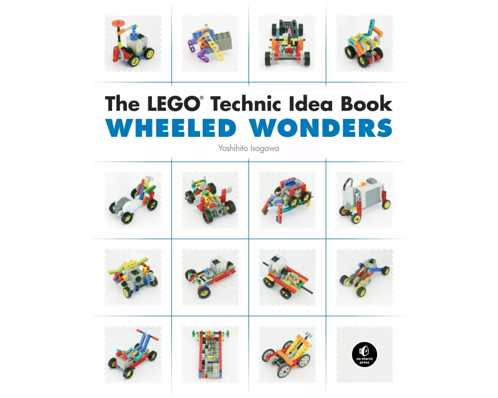 The LEGO Technic Idea Book: Wheeled Wonders