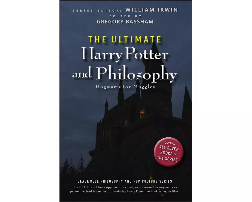 The Ultimate Harry Potter and Philosophy