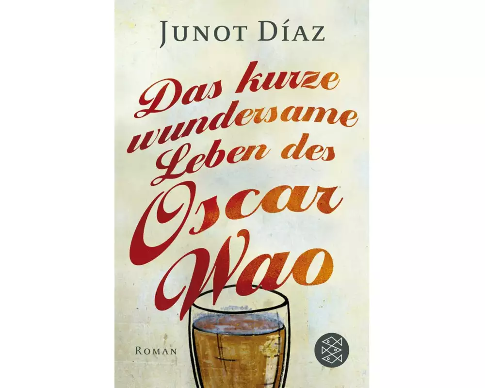 Das kurze wundersame Leben des Oscar Wao