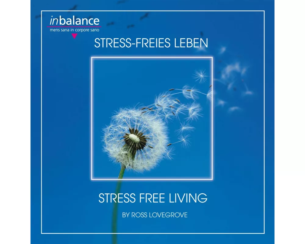 Stress-Freies Leben